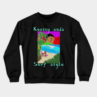 Knotty ends Surf style hidden gems Crewneck Sweatshirt